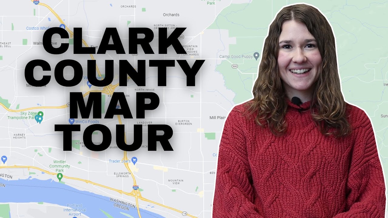 Clark County, WA COMPLETE Map Tour